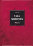 "Praktisk tvangsfullbyrdelse" av Ernst Moe
