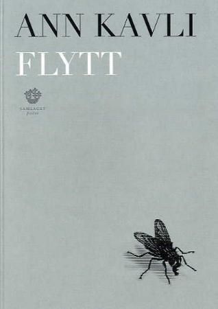 "Flytt - dikt" av Ann Kavli