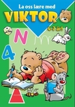 "La oss lære med Viktor (grønn) - grønn" av Jan Ivens