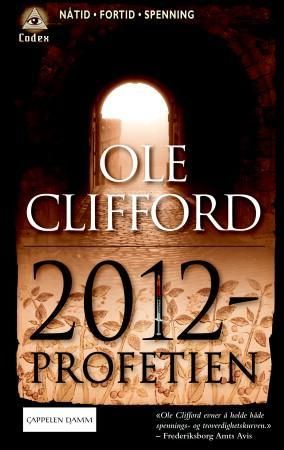 "2012-profetien" av Ole Clifford