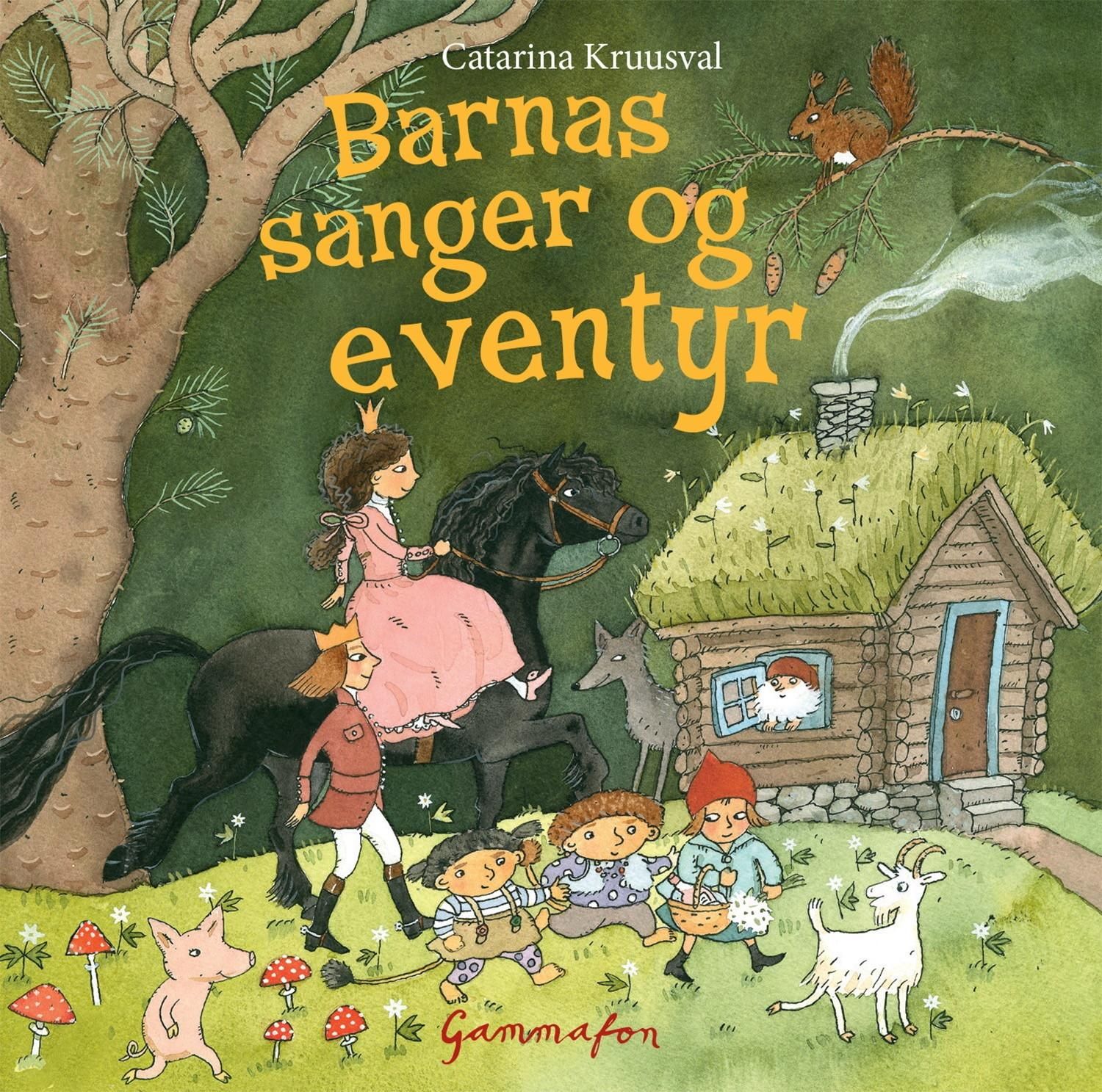 "Barnas sanger og eventyr" av Catarina Kruusval