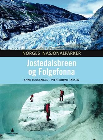 "Jostedalsbreen og Folgefonna" av Anne Rudsengen