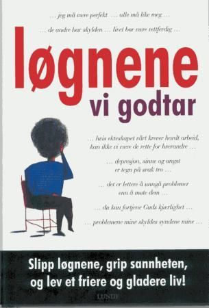 "Løgnene vi godtar" av Chris Thurman