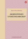 "Aksjelovenes utdelingsbegrep" av Hedvig Bugge Reiersen