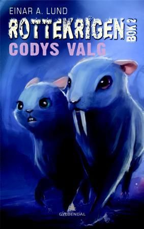 "Codys valg" av Einar A. Lund