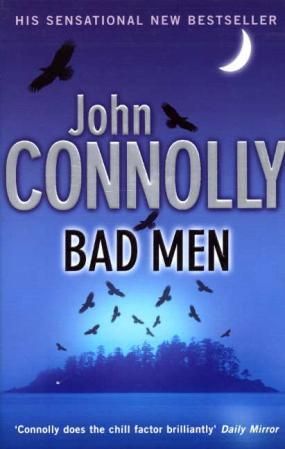 "Bad men" av John Connolly