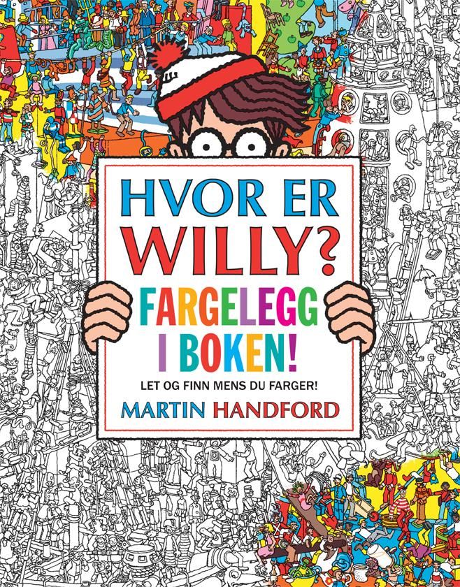 "Hvor er Willy? - fargelegg i boken! : let og finn mens du farger!" av Martin Handford