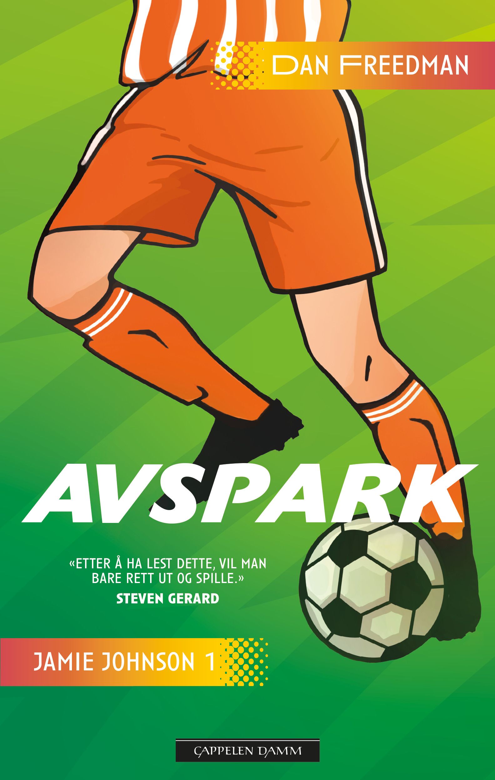 "Avspark" av Dan Freedman