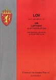 "Lov om luftfart (luftfartsloven) av 11. juni 1993 nr. 101 - med endringer, sist ved lov av 29. juni 2007 nr. 95" av Norge