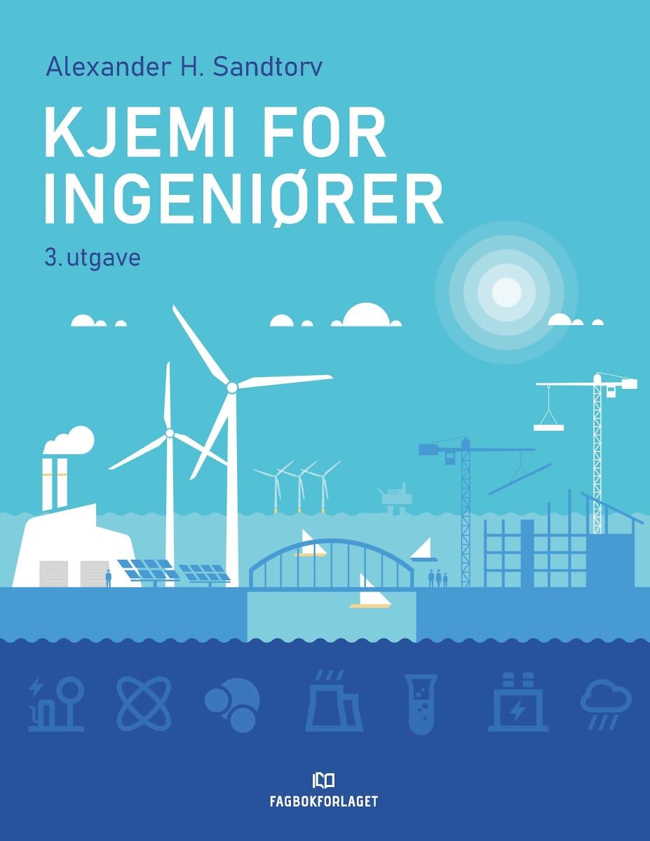 "Kjemi for ingeniører" av Alexander H. Sandtorv