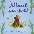 "Akkurat som i kveld" av Amber Stewart