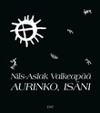 "Aurinko, isäni" av Nils-Aslak Valkeapää