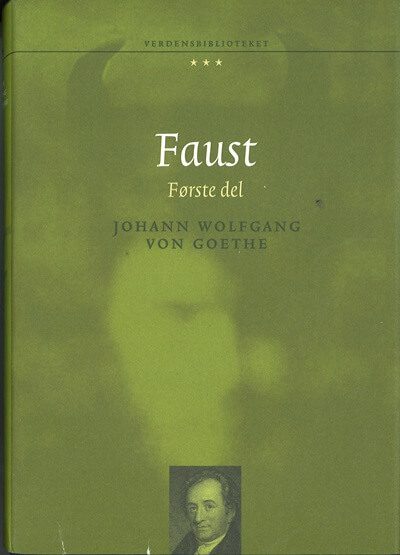 "Faust : en tragedie - Første del" av Johann Wolfgang von Goethe