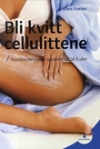 Omslagsbilde av Bli kvitt cellulittene