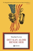 "Det kan aldri hende her" av Sinclair Lewis