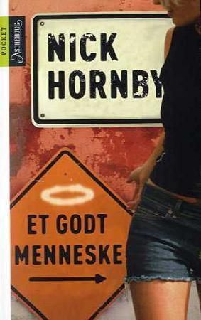 "Et godt menneske" av Nick Hornby