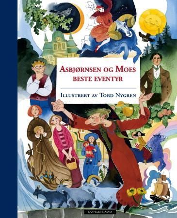 "Asbjørnsen og Moes beste eventyr" av Peter Christen Asbjørnsen
