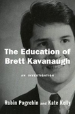 "The education of Brett Kavanaugh" av Robin Pogrebin