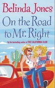 "On the road to Mr Right" av Belinda Jones