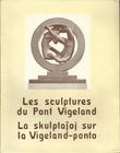 "La skulptaĵoj sur la Vigeland-ponto - Les sculptures du Pont Vigeland" av Karl S. Kjær