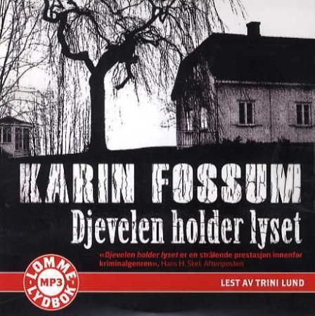 "Djevelen holder lyset" av Karin Fossum