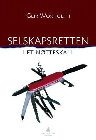"Selskapsretten i et nøtteskall" av Geir Woxholth