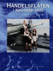 Omslagsbilde av Handelsflåten i krig 1939-1945. Bd. 4