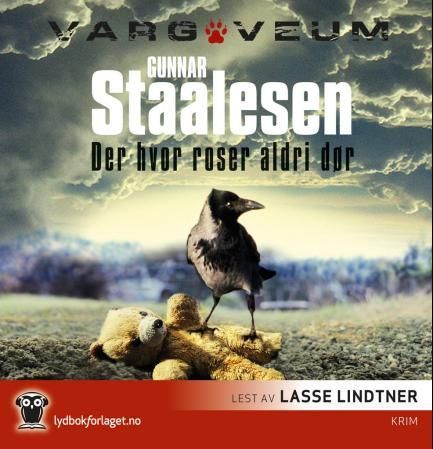 "Der hvor roser aldri dør" av Gunnar Staalesen
