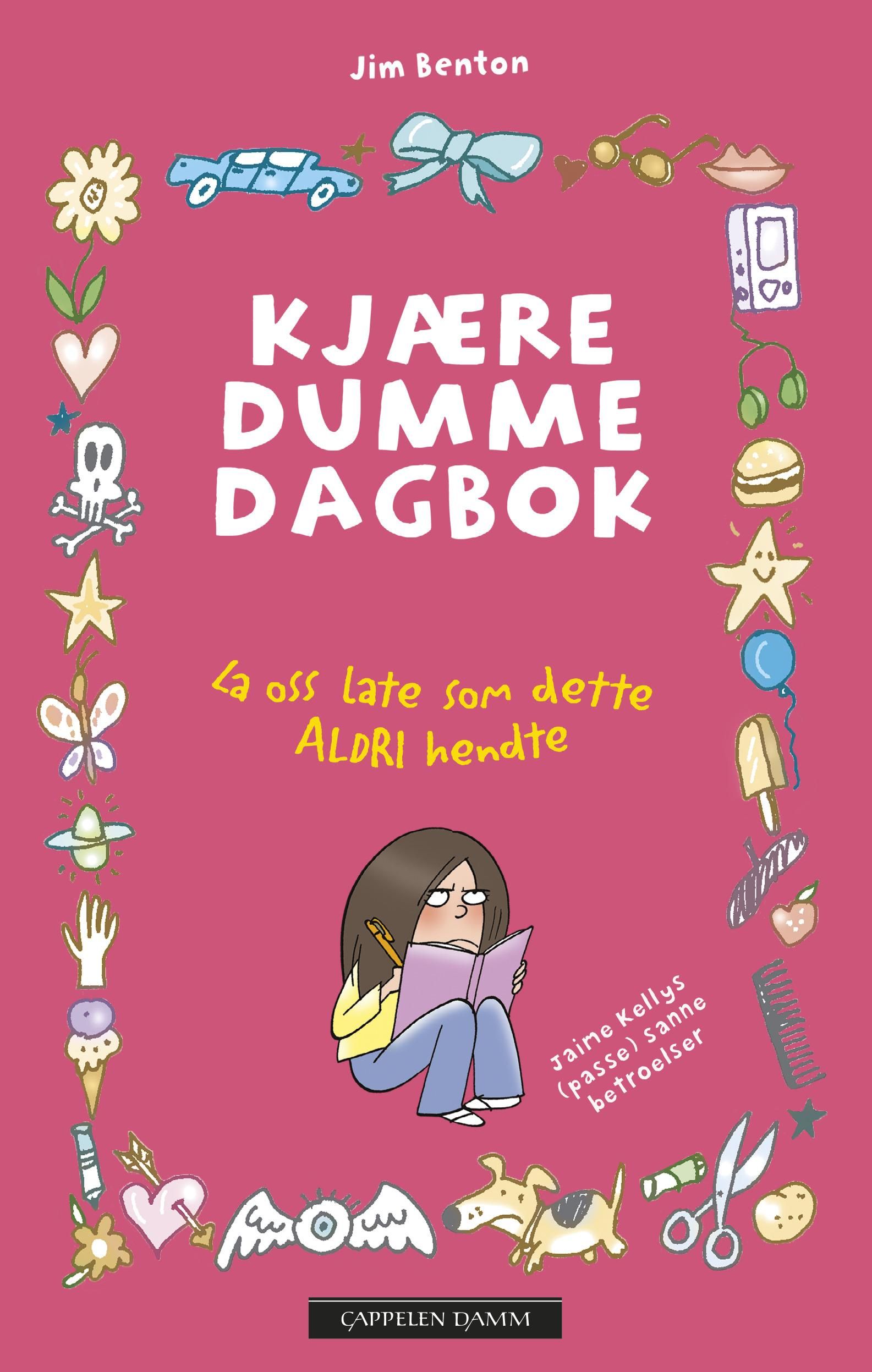 "La oss late som dette aldri hendte" av Jim Benton