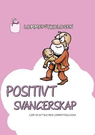 "Positivt svangerskap - gjør en avtale med lommepsykologen" av Sam Kotadia
