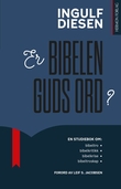 "Er Bibelen Guds ord?" av Ingulf Diesen