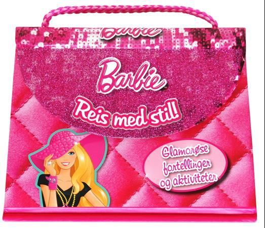 "Barbie - reis med stil!" av Heidi B. Johannessen
