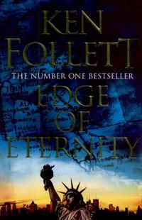 "Edge of eternity - the century trilogy 3" av Ken Follett