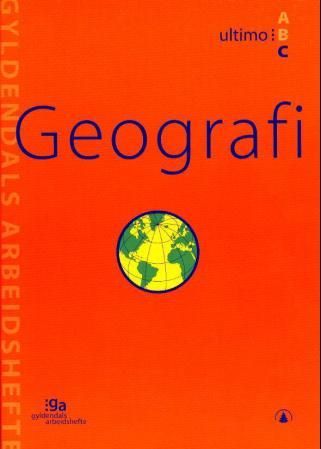 "Geografi - ultimo C : pakke med 5 arbeidshefter og 1 fasit" av Unni Elisabeth Solberg Østensen