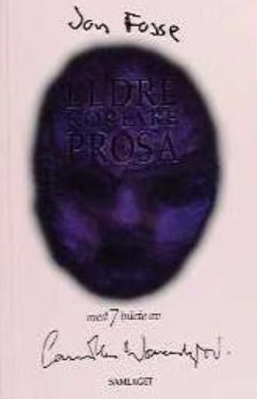 "Eldre kortare prosa" av Jon Fosse