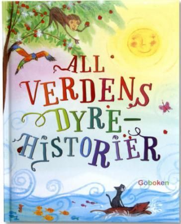 "All verdens dyrehistorier" av Susanna Davidson