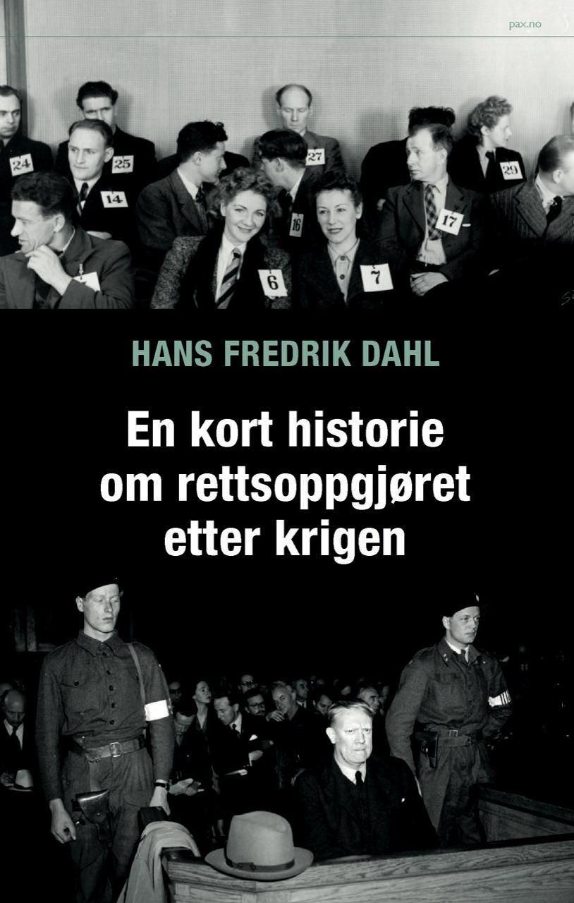 "En kort historie om rettsoppgjøret etter krigen" av Hans Fredrik Dahl