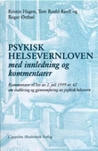 Omslagsbilde av Psykisk helsevernloven med innledning og kommentarer