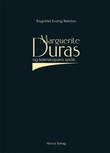 "Marguerite Duras og lidenskapens språk" av Ragnhild Evang Reinton