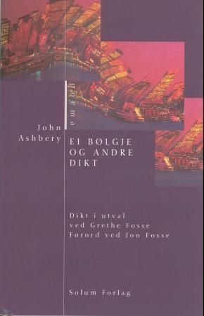 "Ei bølgje og andre dikt" av John Ashbery
