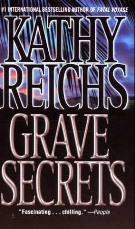 "Grave secrets" av Kathy Reichs