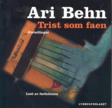 "Trist som faen - fortellinger" av Ari Behn