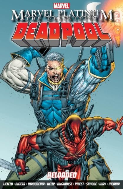 "The definitive Deadpool reloaded - Marvel platinum" av Fabian Nicieza