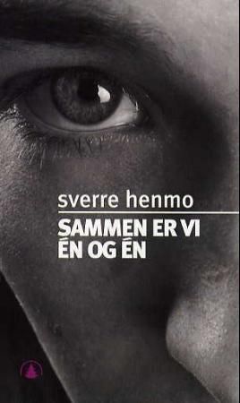 "Sammen er vi en og en" av Sverre Henmo