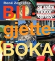 "Bilgjetteboka og andre motorkjøretøy" av René Zografos