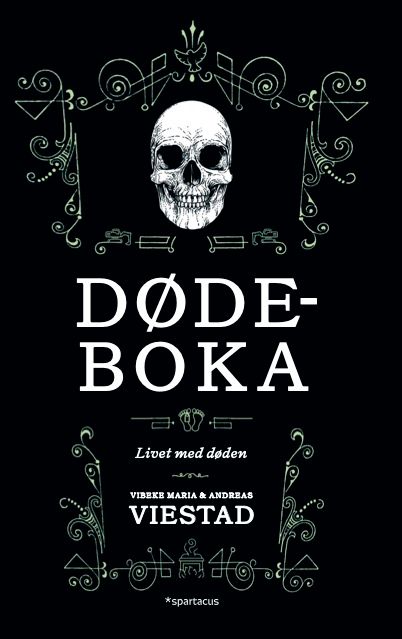 "Dødeboka - livet med døden" av Andreas Viestad