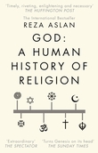 "God - a human history" av Reza Aslan