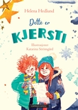 "Dette er Kjersti" av Helena Hedlund