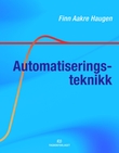 "Automatiseringsteknikk" av Finn Aakre Haugen