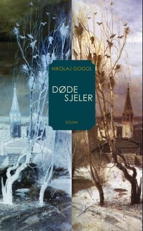 "Døde sjeler" av Mykola Gogol